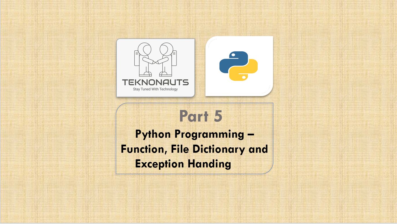 29-python-programming-python-function-file-dictionary-and-exception